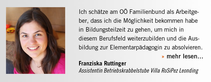 Das sagt unsere Mitarbeiterin Franziska Ruttinger über den OÖ Familienbund