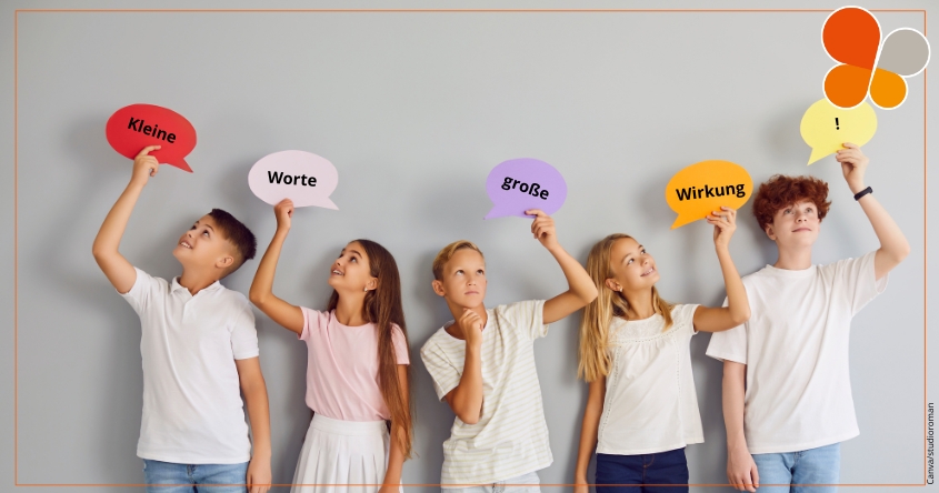 Kleine Worte-große Wirkung