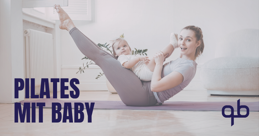 Pilates mit Baby